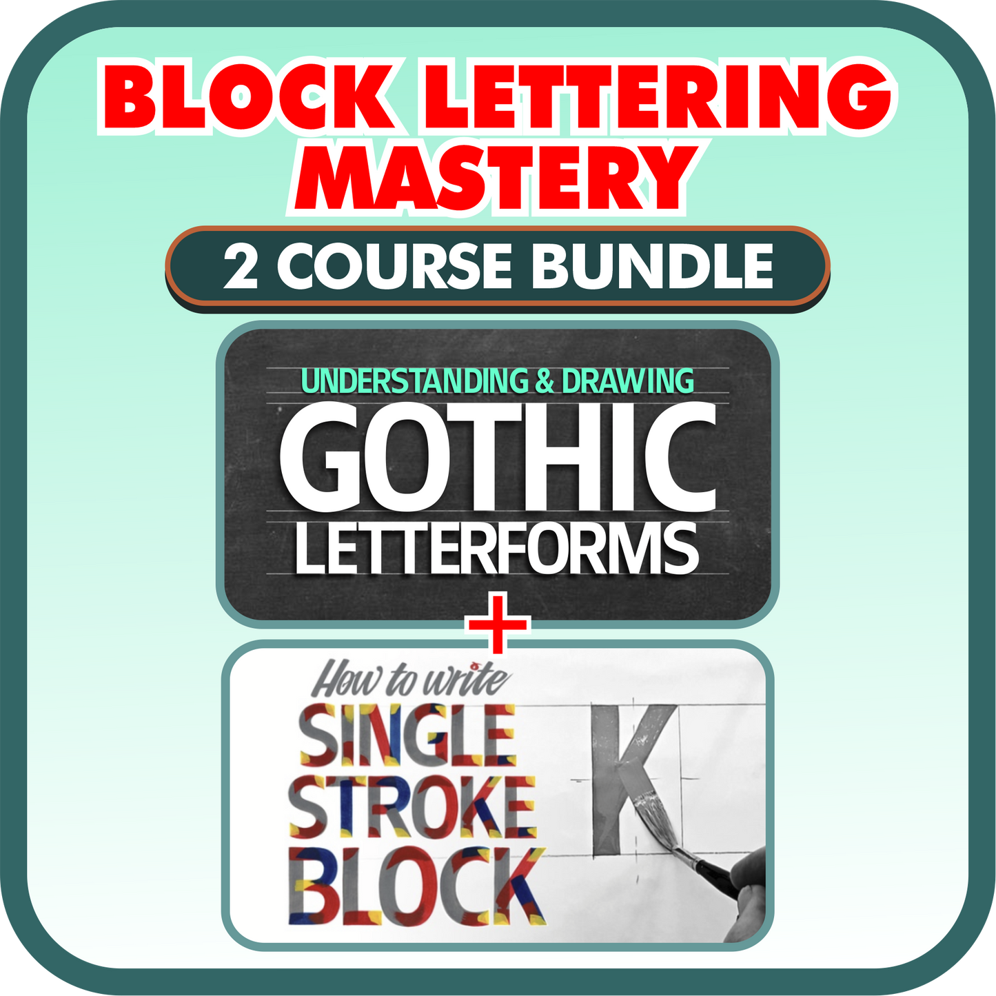 BLOCK LETTERING MASTERY 2 Course Bundle