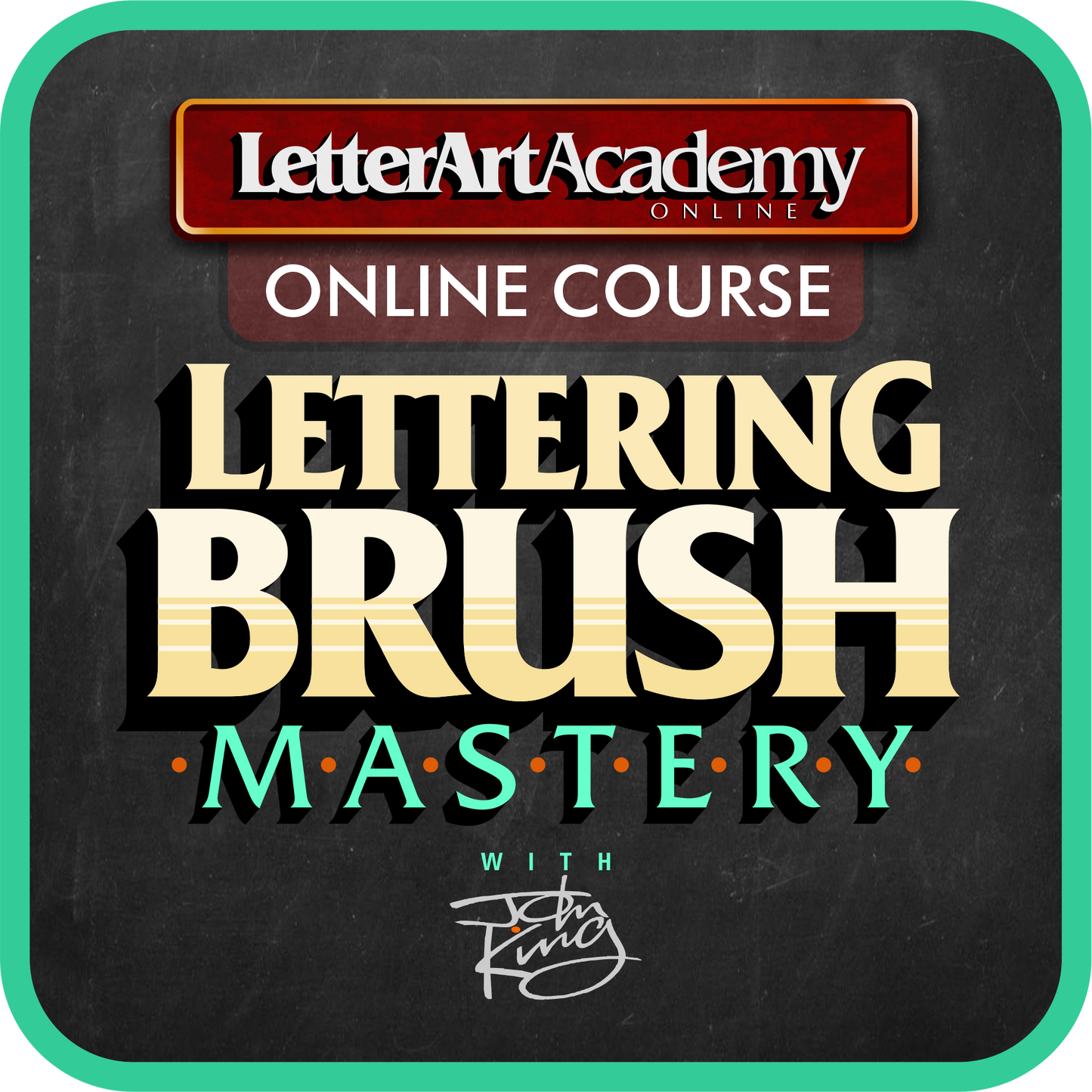 LETTERING BRUSH MASTERY
