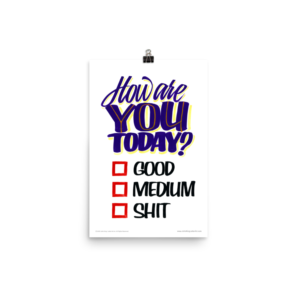 Mood Check Poster 12"x18" - John King Letter Art