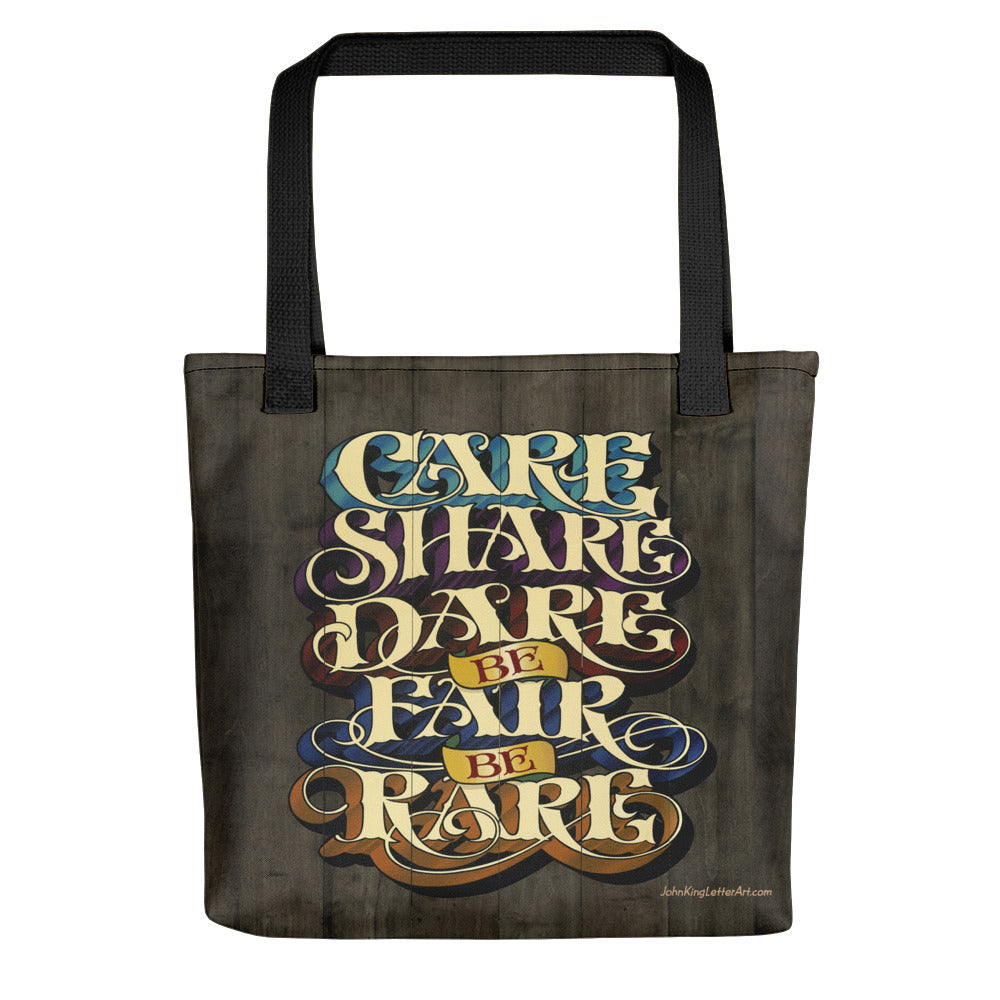 Tote bag "Care Share Dare Be Fair Be Rare"" - John King Letter Art