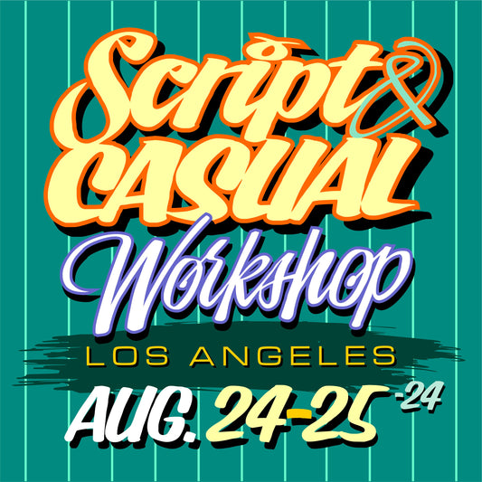 Script and Casual Signpainting Workshop. August 24th-25th 2024