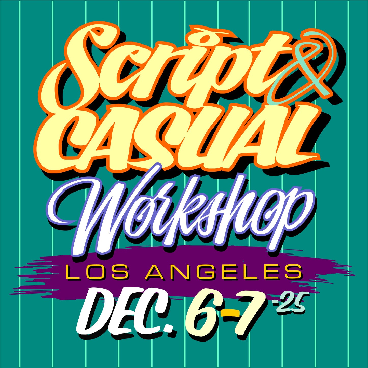 Signpainting Workshop. December 6th-7th. Script and Casual.