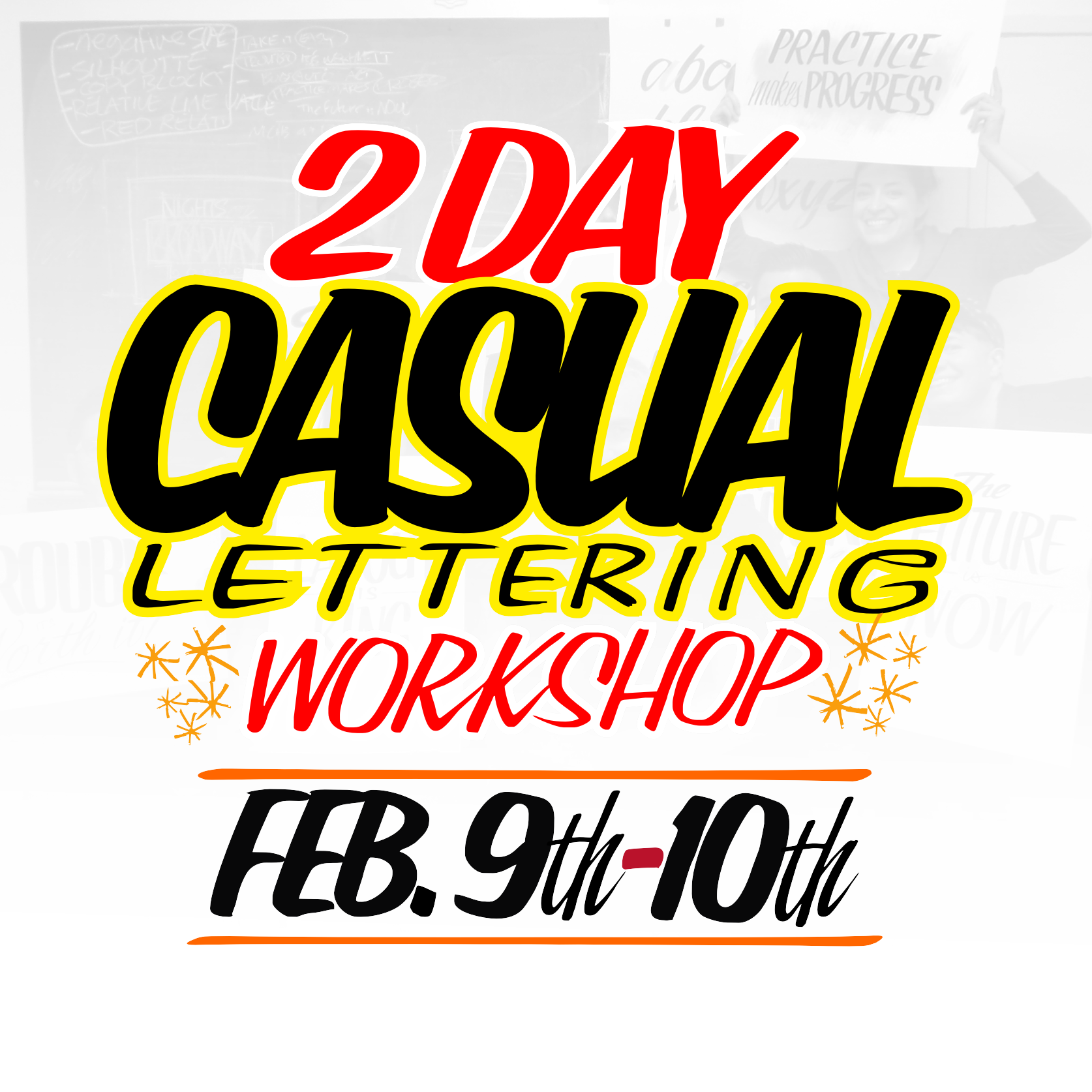 CASUAL LETTERING INTENSIVE Workshop. February 9th-10th - John King Letter Art