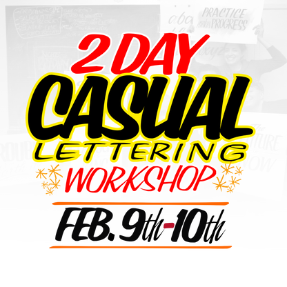 CASUAL LETTERING INTENSIVE Workshop. February 9th-10th - John King Letter Art