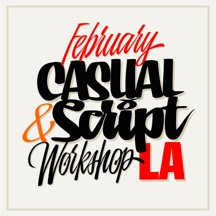 Script and Casual Lettering Workshop. FEBRUARY 17-18th 2018 - John King Letter Art