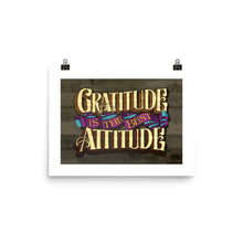 "Gratitude Is The Best Attitude" Print - John King Letter Art